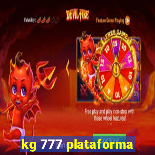 kg 777 plataforma